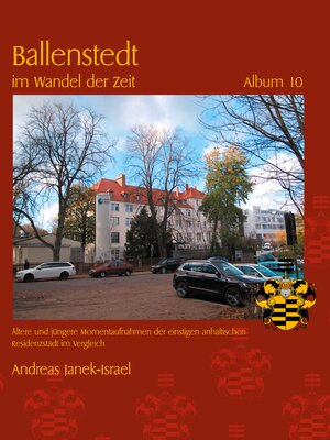cover image of Ballenstedt im Wandel der Zeit Album 10